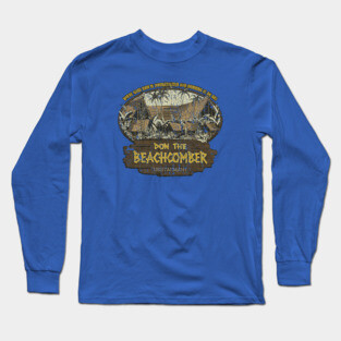 Don The Beachcomber 1933 Long Sleeve T-Shirt