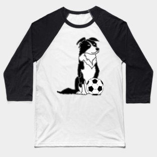 Funny Border Collie Dog Playing Soccer Baseball T-Shirt