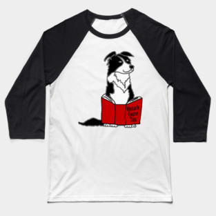Funny Border Collie Dog Reading Obstacle Course Tips Book Baseball T-Shirt