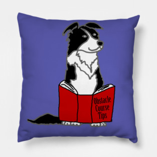 Funny Border Collie Dog Reading Obstacle Course Tips Book Pillow