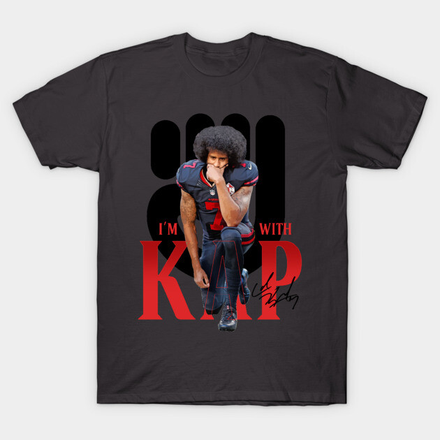 Colin Kaepernick T-Shirt