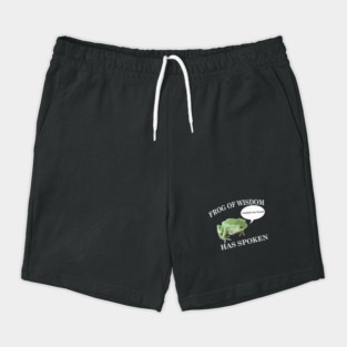 Frog of Wisdom Has Spoken Shorts