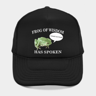 Frog of Wisdom Has Spoken Hat