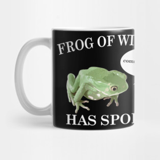 Frog of Wisdom Has Spoken Mug