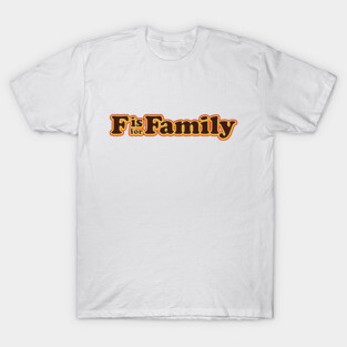 F is For Family - Title! Netflix Original T-Shirt