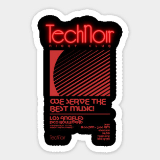 Retro 80s Technoir Nightclub Poster from the Terminator Movie Sticker