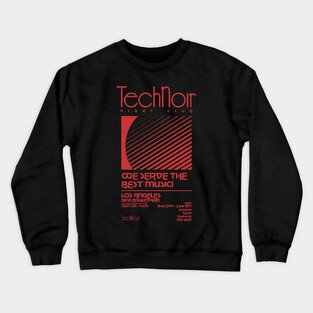 Retro 80s Technoir Nightclub Poster from the Terminator Movie Crewneck Sweatshirt