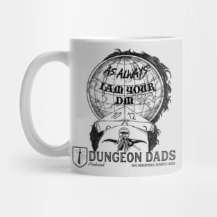 Always DM Mug