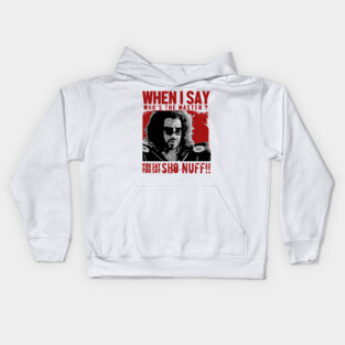 Who The Master - sho nuff Kids Hoodie