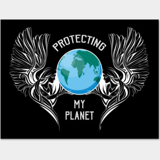 Protecting My Planet Eath Day Posters and Art