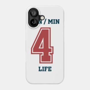 min/min 4 life Phone Case