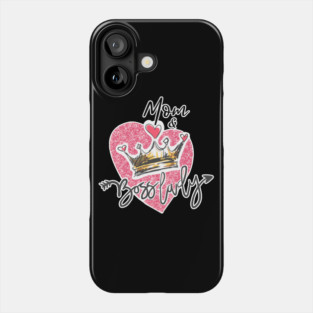 Mom Boss Lady Phone Case