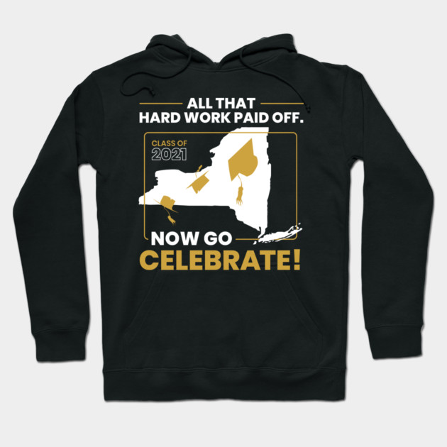 2021 New York Graduation Class Themed Cool Design design Hoodie by creative
