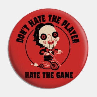 Horror Movie: Hate The Game Pin