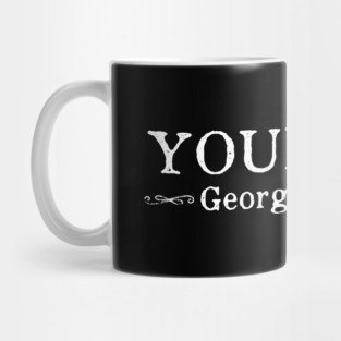 Your Mom - Funny George Washington Quote Mug