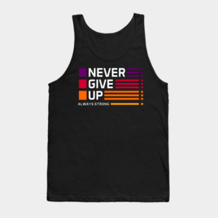 never give up new style unisex Tank Top