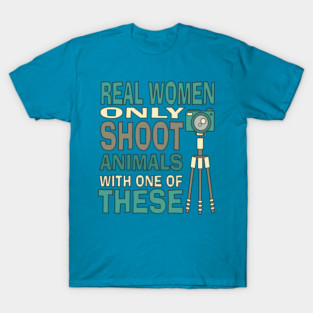 Real Women Only shoot with Cameras T-Shirt
