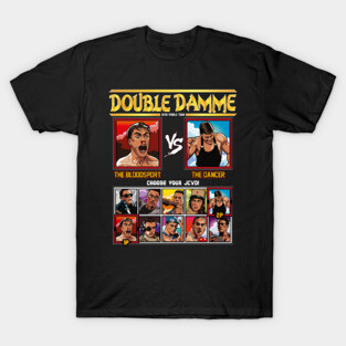 Double Damme - JCVD Jean Claude Van Damme VS T-Shirt