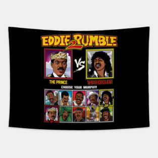 Eddie 2 Rumble - Eddie Murphy VS Tapestry