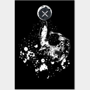 XRP Cryptocurrency Blockchain Tech Astronaut XRP To The Moon Posters and Art