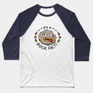 Rock Fact Baseball T-Shirt