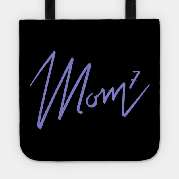 Mom of 7 Tote by creative