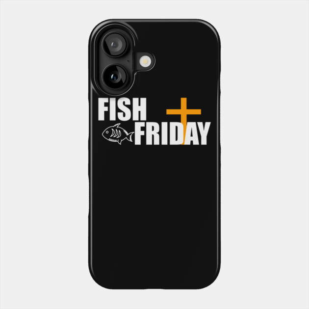 Fish Friday Lent Design Phone Case by belownormal