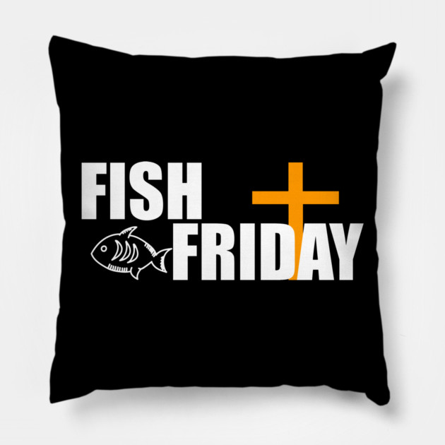 Fish Friday Lent Design Pillow by belownormal