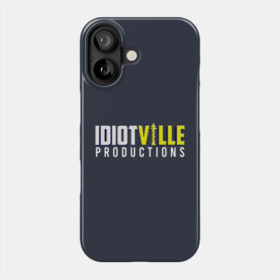 Idiotville Productions Phone Case