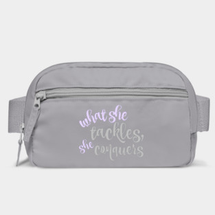 What she tackles, she conquers. Bag