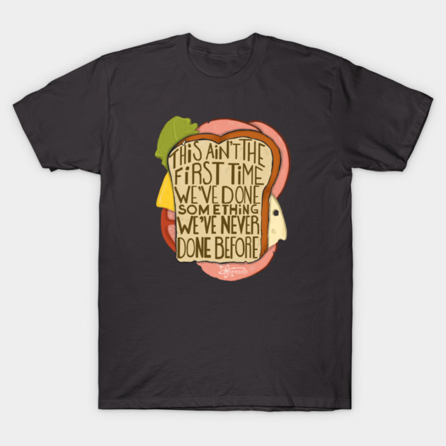 Making Ham Sandwiches Really Good since 1988 T-Shirt by Thingergy