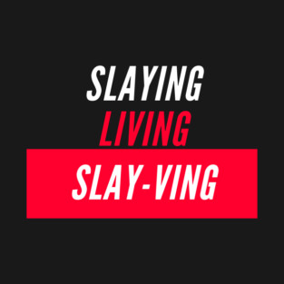 TBGWT Slayving 2 T-Shirt