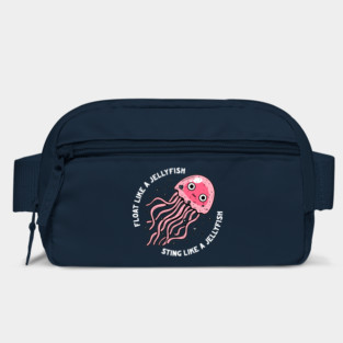 Float Like A Jellyfish Sting Like A Jellyfish Bag