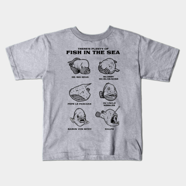 Plenty Of Ugly Fish In The Sea Kids T-Shirt by dumbshirts