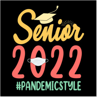 Senior 2022 Shirt, Class Of 2022 Shirt, Graduation 2022 Shirt, Senior Shirt, Graduation Gift Shirt Posters and Art