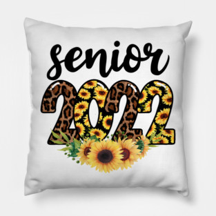 Senior 2022 Shirt, Class Of 2022 Shirt, Graduation 2022 Shirt, Senior Shirt, Graduation Gift Shirt Pillow