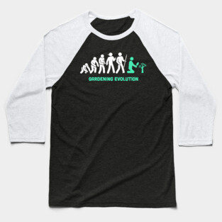 Funny Gardening Evolution Baseball T-Shirt