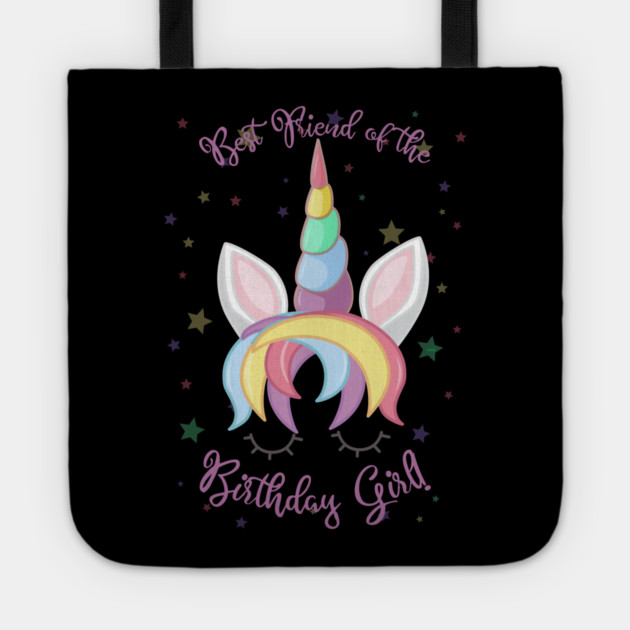 Best Friend of the Birthday Girl! Unicorn Face product Tote by creative