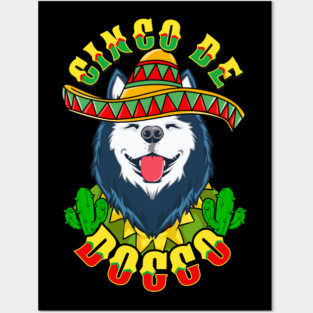 Cinco de Doggo Funny Siberian Husky Dog for Cinco de Mayo graphic Posters and Art