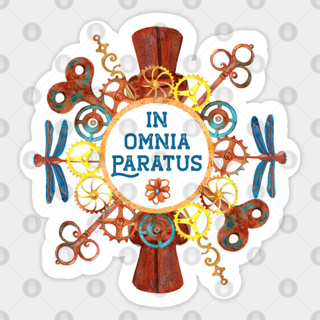In Omnia Paratus - Steampunk Sticker by Stars Hollow Mercantile