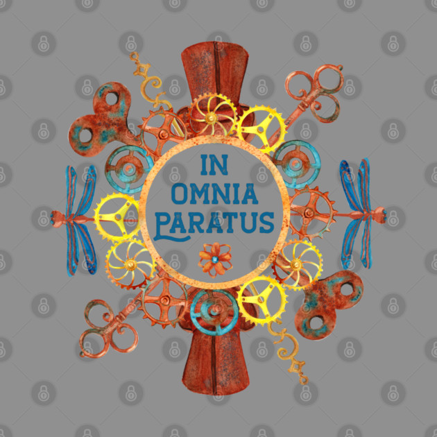 In Omnia Paratus - Steampunk by Stars Hollow Mercantile