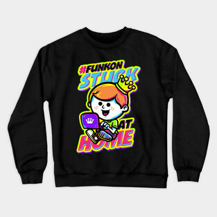 FunKon Stuck At Home Crewneck Sweatshirt