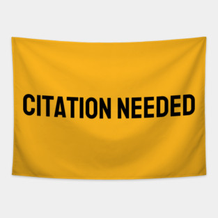 Citation Needed Tapestry