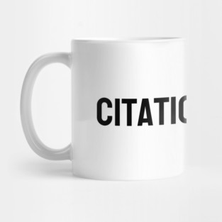 Citation Needed Mug