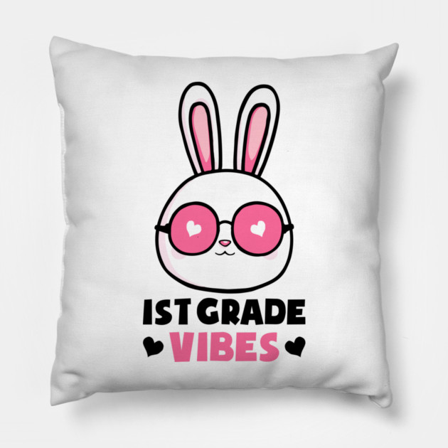 First 1st Grade Vibes Rabbit Bunny Lover for Kids Happy First Day of School Pillow by Tshirtiz
