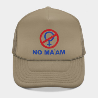 No Ma'am Hat