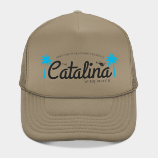 Prestige Worldwide presents The Catalina Wine Mixer Hat