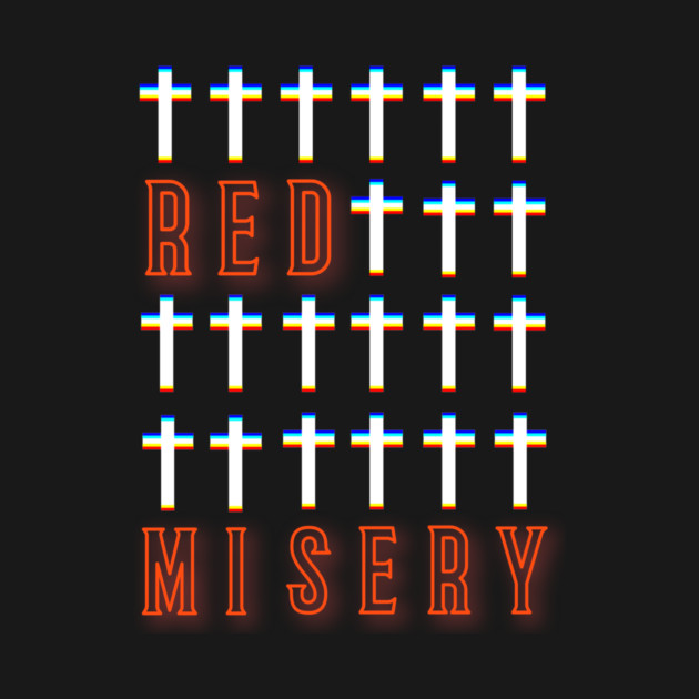 Red Misery - Crosses by Red Misery