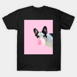 French Bulldog Chewing Bubblegum T-Shirt