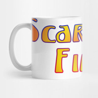 Deadheads, Once In A While.... Scarlet>Fire Mug